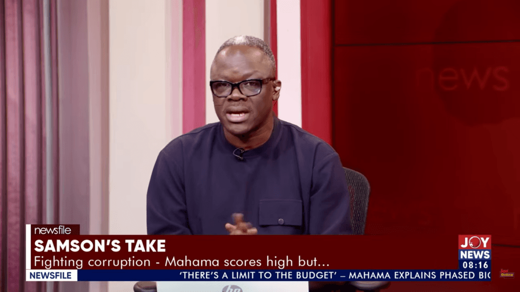 Samson’s Take: Fighting corruption, Mahama scores high but…